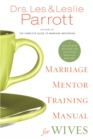 Image for Marriage Mentor Training Manual for Wives