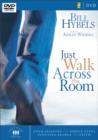 Image for Just Walk Across the Room : Four Sessions on Simple Steps Pointing People to Faith