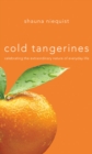 Image for Cold Tangerines