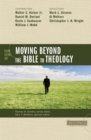 Image for Four Views on Moving Beyond the Bible to Theology