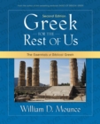 Image for Greek for the rest of us  : the essentials of biblical Greek