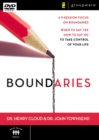 Image for Boundaries : When To Say Yes, When to Say No to Take Control of Your Life