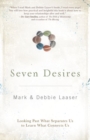 Image for The Seven Desires of Every Heart