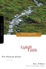 Image for The Passion Story : Uphill Faith