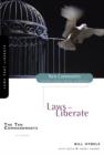 Image for The Ten Commandments : Laws That Liberate