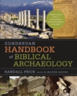 Image for Zondervan Handbook of Biblical Archaeology : A Book by Book Guide to Archaeological Discoveries Related to the Bible