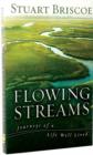 Image for Flowing Streams : Journeys of a Life Well Lived