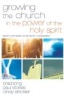 Image for Growing the Church in the Power of the Holy Spirit