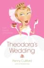 Image for Theodora&#39;s Wedding