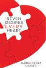 Image for Seven Desires of Every Heart