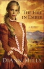 Image for The fire in ember  : a novel