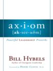 Image for Axiom: Powerful Leadership Proverbs