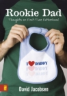 Image for Rookie dad: thoughts on first-time fatherhood
