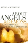 Image for Sense &amp; nonsense about angels &amp; demons