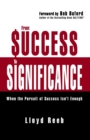 Image for From success to significance: halftime for the not so rich