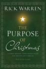 Image for The Purpose of Christmas Study Guide : A Three-Session Study for Groups and Families
