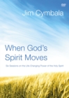Image for When God&#39;s Spirit Moves  Video Study