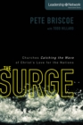 Image for The surge: churches catching the wave of Christ&#39;s love for the nations