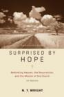 Image for Surprised by Hope Participant&#39;s Guide : Rethinking Heaven, the Resurrection, and the Mission of the Church