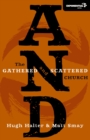 Image for AND : The Gathered and Scattered Church