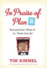Image for In Praise of Plan B
