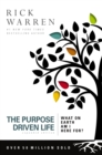 Image for The purpose driven life: what on earth am I here for?