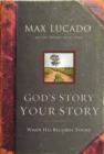Image for God&#39;s Story, Your Story