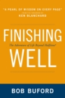 Image for Finishing Well : The Adventure of Life Beyond Halftime