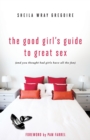 Image for The Good Girl&#39;s Guide to Great Sex