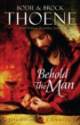 Image for Behold the man