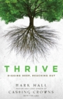 Image for Thrive: digging deep and reaching out