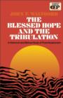 Image for The Blessed Hope and the Tribulation