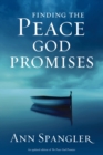 Image for Finding the peace God promises