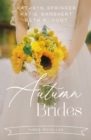 Image for Autumn brides: a year of weddings novella collection