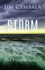 Image for Storm : Hearing Jesus for the Times We Live In