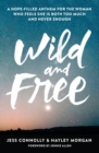 Image for Wild and Free