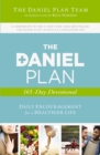 Image for The Daniel plan: 365-day devotional : daily encouragement for a healthier life