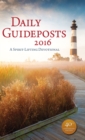 Image for Daily Guideposts 2016: A Spirit-Lifting Devotional.