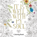 Image for It Is Well with My Soul Adult Coloring Book