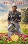Image for Upon a spring breeze : [1]