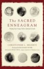 Image for The sacred enneagram  : finding your unique path to spiritual growth