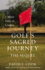 Image for Golf&#39;s sacred journey, the sequel  : 7 more days in utopia