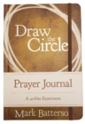 Image for Draw the Circle Prayer Journal : A 40-Day Experiment