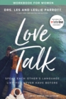 Image for Love talk: speak each other&#39;s language like you never have before. (Workbook for women)