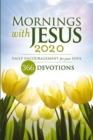 Image for Mornings with Jesus 2020: Daily Encouragement for Your Soul