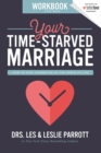 Image for Your Time-Starved Marriage Workbook for Men