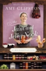 Image for The Jam and Jelly Nook: an Amish marketplace novel