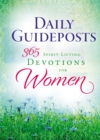 Image for Daily Guideposts 365 Spirit-Lifting Devotions for Women