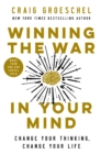 Image for Winning the War in Your Mind : Change Your Thinking, Change Your Life