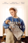 Image for Amish midwives  : three stories